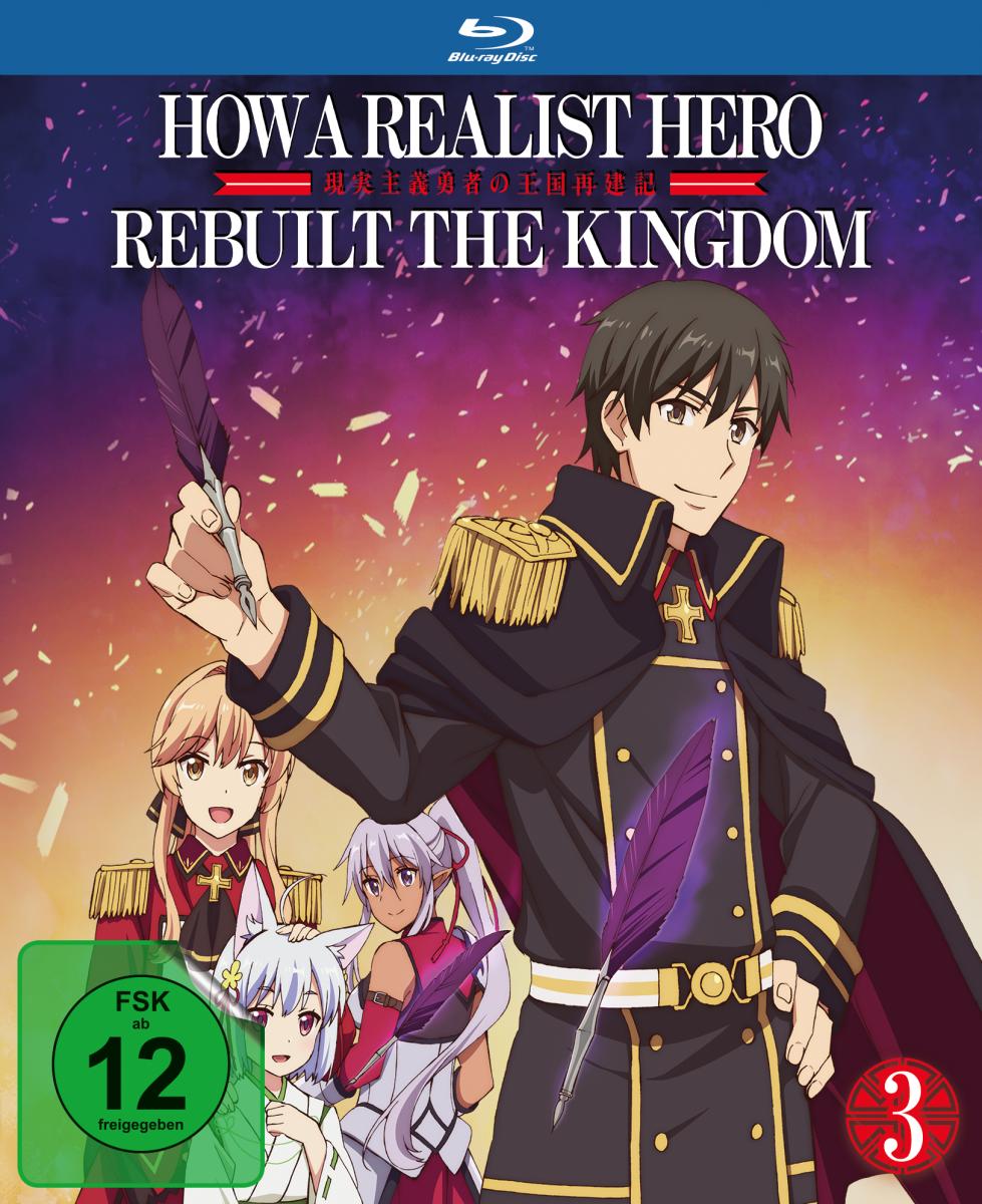 How a Realist Hero Rebuilt the Kingdom - Vol. 3: Episode 10-13 [Blu-ray]